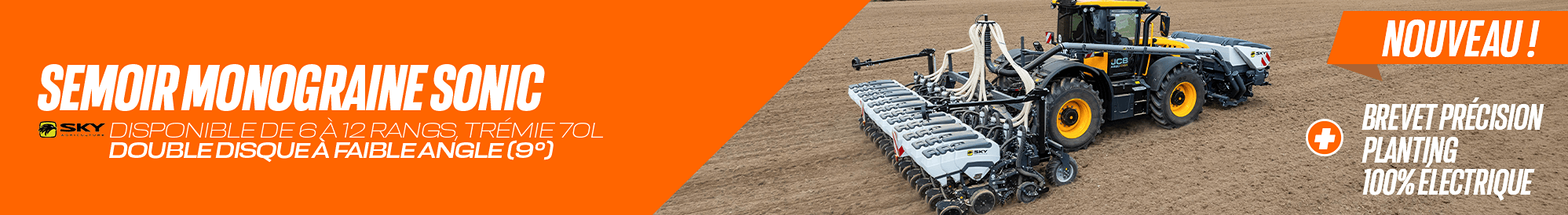 Semoir monograine Sonic